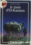 Le Train d'El-Kantara