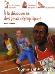 À la découverte des Jeux Olympiques
