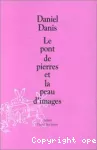 Le pont de pierres et la peau d'images