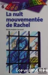 La nuit mouvementée de Rachel