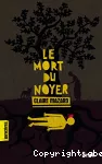 Le mort du noyer