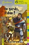 En garde, Robin