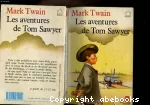 LES AVENTURES DE TOM SAWYER