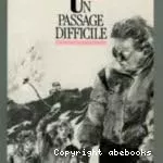 UN PASSAGE DIFFICILE