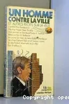 Un Homme contre la ville