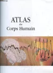 ATLAS DU CORPS HUMAIN
