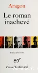 LE ROMAN INACHEVE