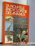 LA NOUVELLE ENCYCLOPEDIE DES ANIMAUX