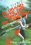 LE GRAND LIVRE DES DROITS DE L'ENFANT