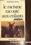 LE RACISME RACONTE AUX ENFANTS