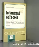 LE JOURNAL ET L'ECOLE