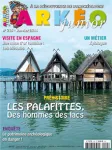 Les Palafittes, des mondes engloutis sous l'eau