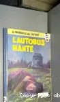 L'AUTOBUS HANTE