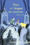 Théo et l'énigme des diamants