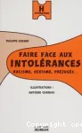 Faire face aux intolérances