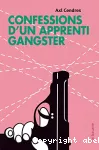 Confessions d'un apprenti gangster