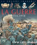 La guerre 1914-1918