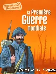 La Première guerre mondiale