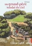 Un grand-père tombé du ciel