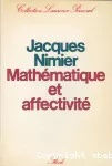 MATHEMATIQUE ET AFFECTIVITE