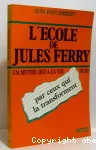 L'ECOLE DE JULES FERRY