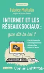 Internet et les réseaux sociaux