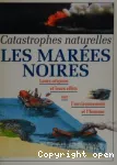 Les marées noires