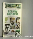 Le livre du fleuve