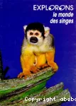 LE MONDE DES SINGES