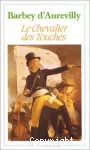 LE CHEVALIER DES TOUCHES