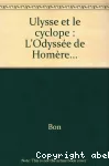 Ulysse et le cyclope - L'odyssée de Homère