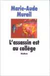 L'assassin est au collège