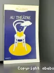 Au théâtre