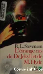 L'étrange cas du Dr Jekyll et de M.Hyde