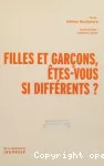 Filles et garçons êtes-vous si différents ?