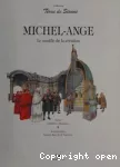 Michel-Ange, le souffle de la création