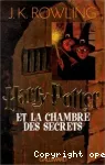 Harry Potter et la chambre des secrets (tome 2)