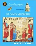 La vie des enfants en Grèce ancienne