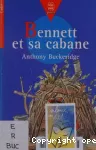 Bennett et sa cabane