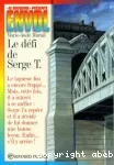 Le défi de Serge T.