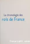 La chronologie des rois de France