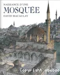 Naissance d'une mosquée