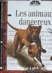 Les animaux dangereux