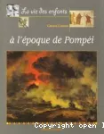 La vie des enfants à l'époque de Pompéi