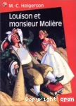 Louison et monsieur Molière