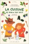 La cuisine de Robin des bois