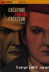 Créature contre créateur