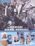 J'ai vécu la première guerre mondiale : 1914-1918