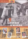 J'ai vécu la guerre d'Algérie : 1954-1962