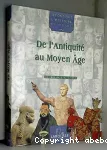 De l'Antiquité au Moyen Age : de 1800 av. J.-C. à 1492